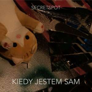 CO CZUJE SECRETSPOT KIEDY JEST SAM ?