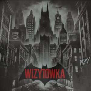 DRILL PROSTO Z GOTHAM! PAPAY ZE SWOJĄ WIZYTÓWKĄ!