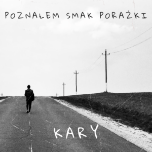 POZNAŁEM SMAK PORAŻKI