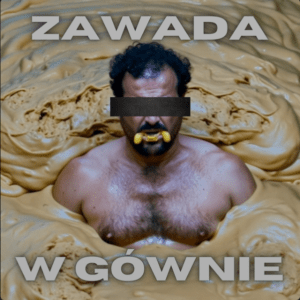 ZAWADA MOŻE ŚMIAŁO POWIEDZIEĆ – SPRAWDŹ TO GÓWNO!